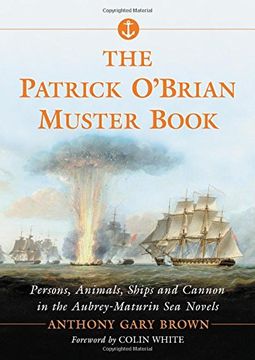 portada The Patrick O'Brian Muster Book: Persons, Animals, Ships and Cannon in the Aubrey-Maturin Sea Novels