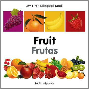 portada My First Bilingual Book - Fruit - English-Spanish