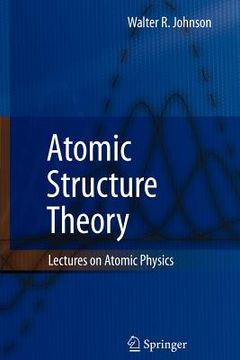 portada atomic structure theory: lectures on atomic physics