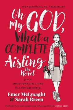 portada Oh my god What a Complete Aisling the Novel (in English)