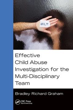 portada Effective Child Abuse Investigation for the Multi-Disciplinary Team (en Inglés)
