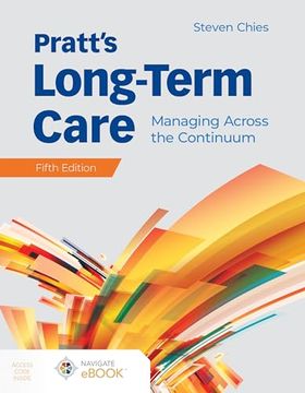 portada Pratt's Long-Term Care: Managing Across the Continuum: Managing Across the Continuum