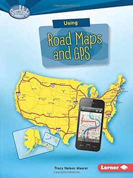 portada Using Road Maps and GPS (Searchlight Books) (Searchlight Books What Do You Know about Maps?)