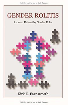 Gender Rolitis: Redeem Unhealthy Gender Roles