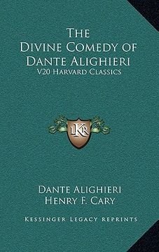 portada the divine comedy of dante alighieri: v20 harvard classics