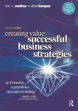 portada Creating Value: Successful Business Strategies
