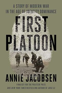 portada First Platoon: A Story of Modern War in the Age of Identity Dominance (in English)