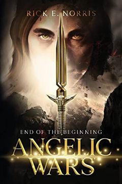 portada Angelic Wars: End of the Beginning (in English)
