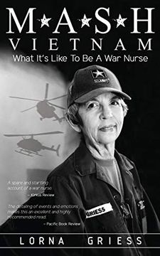 portada M*A*S*H Vietnam: What It's Like to be a war Nurse (en Inglés)