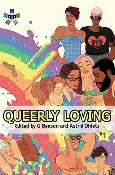 portada Queerly Loving: Volume One (en Inglés)