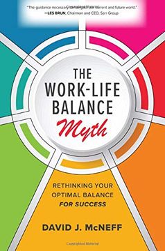 portada The Work-Life Balance Myth: Rethinking Your Optimal Balance for Success (en Inglés)