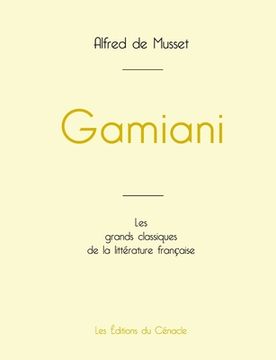 portada Gamiani de Alfred de Musset (édition grand format) (en Francés)