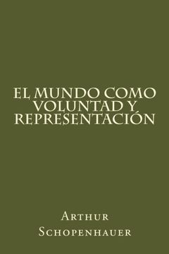 portada El Mundo Como Voluntad y Representacion (in Spanish)
