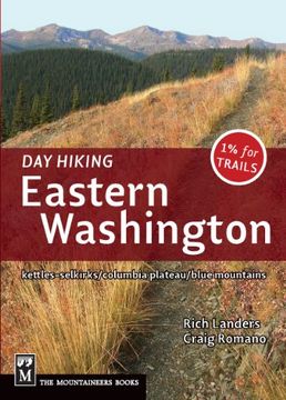 portada Day Hiking Eastern Washington: Kettles - Selkirks, Columbia Plateau, Blue Mountains (en Inglés)