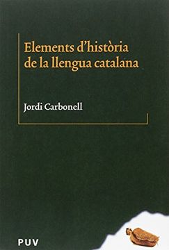 portada Elements d'història de la llengua catalana (BIBLIOTECA LINGÜÍSTICA CATALANA)