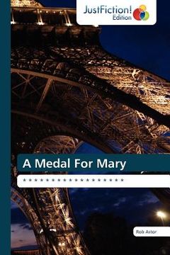 portada a medal for mary (in English)