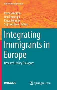 portada Integrating Immigrants in Europe: Research-Policy Dialogues (en Inglés)