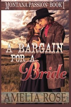 portada A Bargain For A Bride: A clean mail order bride romance (Montana Passion) (Volume 1)