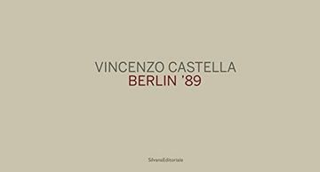 portada Vincenzo Castella. Berlin '89. Ediz. Tedesca, Italiana e Inglese (Fotografia) (en Inglés)