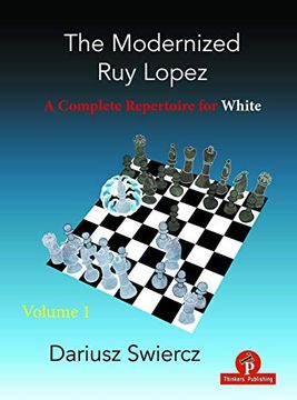 portada The Modernized ruy Lopez - Volume 1: A Complete Repertoire for White