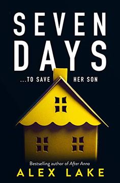 portada Seven Days: The Gripping new 2019 Psychological Thriller From a top ten Sunday Times Bestselling Author (en Inglés)