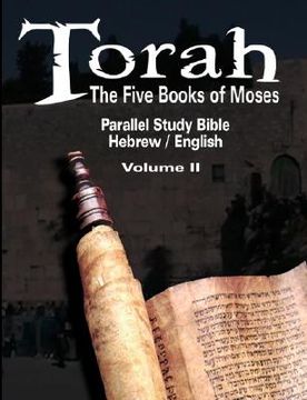 portada torah: the five books of moses: parallel study bible hebrew / english - volume ii