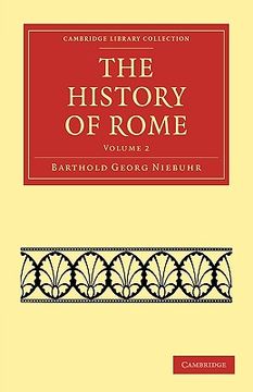 portada The History of Rome 3 Volume Paperback Set: The History of Rome: Volume 2 Paperback (Cambridge Library Collection - Classics) (en Inglés)