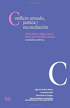 portada conflicto armado, justicia y reconciliacion