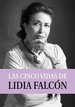 portada Cinco Vidas De Lidia Falcon