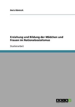 portada Erziehung und Bildung der Mädchen und Frauen im Nationalsozialismus