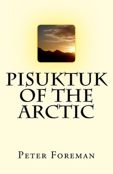portada Pisuktuk of the Arctic