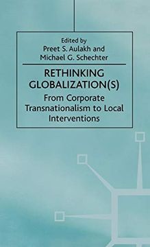portada Rethinking Globalization(S): From Corporate Transnationalism to Local Interventions (International Political Economy Series) (in English)