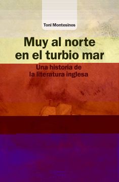 portada Muy al Norte en el Turbio mar (in Spanish)