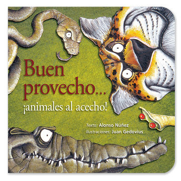portada Buen provecho... ¡animales al acecho! (in Spanish)