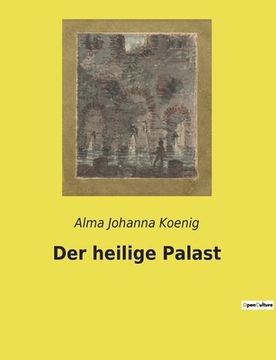 portada Der heilige Palast (in German)
