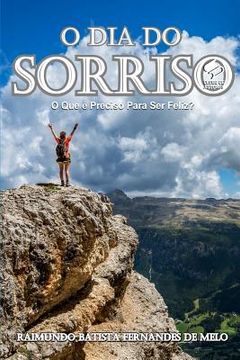 portada O Dia Do Sorriso: O Que (en Portugués)