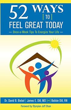 portada 52 Ways To Feel Great Today: Once-a-Week Tips to Energize Your life