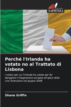 portada Perché l'Irlanda ha votato no al Trattato di Lisbona (in Italian)