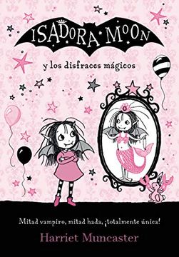 portada Isadora Moon y los Disfraces Magicos (in Spanish)