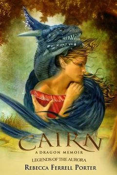 portada Cairn: A Dragon Memoir (in English)