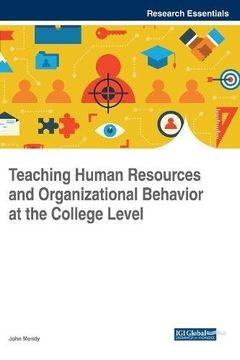 portada Teaching Human Resources and Organizational Behavior at the College Level (Advances in Human Resources Management and Organizational Development)