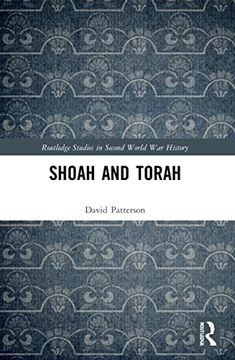 portada Shoah and Torah (Routledge Studies in Second World war History) (in English)
