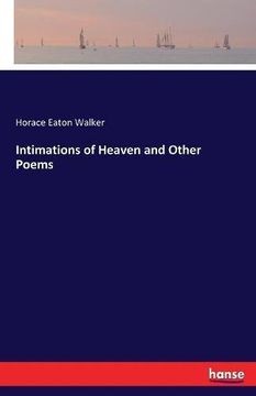 portada Intimations of Heaven and Other Poems