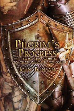 portada the pilgrim's progress: both parts and with original illustrations (en Inglés)