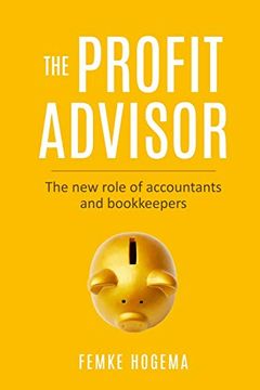 portada The Profit Advisor: The new Role of Accountants and Bookkeepers (in English)