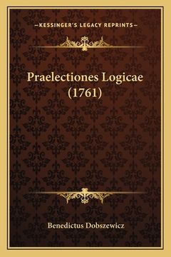 portada Praelectiones Logicae (1761) (en Latin)