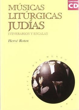 portada Musicas Liturgicas Judias: Itinerarios y Escalas (Incluye cd) (in Spanish)