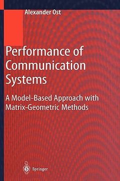 portada performance of communication systems: a model-based approach with matrix-geometric methods (in English)
