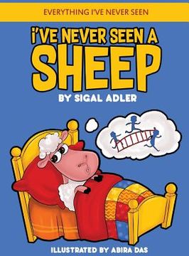 portada I've Never Seen A Sheep: Children's books To Help Kids Sleep with a Smile (en Inglés)