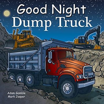 portada Good Night Dump Truck (Good Night our World) (en Inglés)